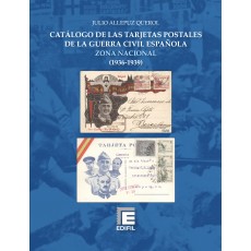 Catálogo de las Tarjetas Postales de la Guerra Civil Española. Zona Nacional (1936-1939)