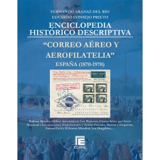 Enciclopedia Correo Aéreo y Aerofilatelia. Tomo II
