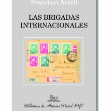 Francisco Aracil. Las Brigadas Internacionales.