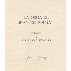 La obra de Juan Sperati. Reedición de la parte de España y Colonias. Rexto en español. Madrid 1983.