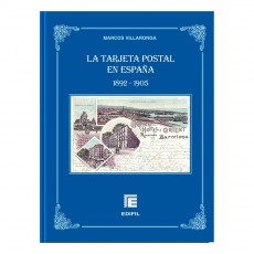 LA TARJETA POSTAL EN ESPAÑA (1802-1905). Marcos Villaronga
